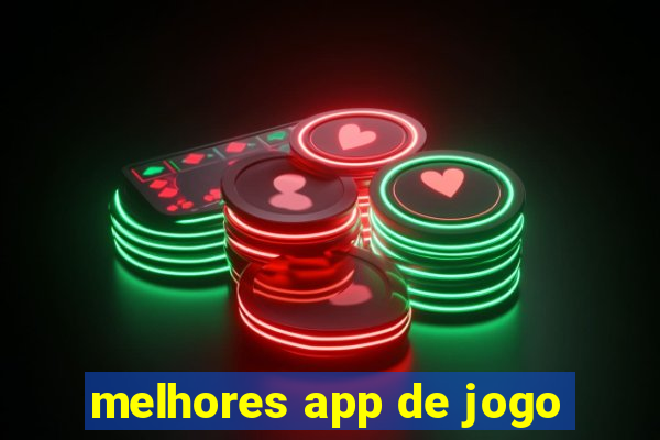 melhores app de jogo